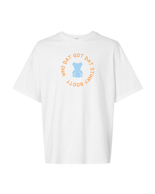 Who Dat Got Dat Stinky Tee